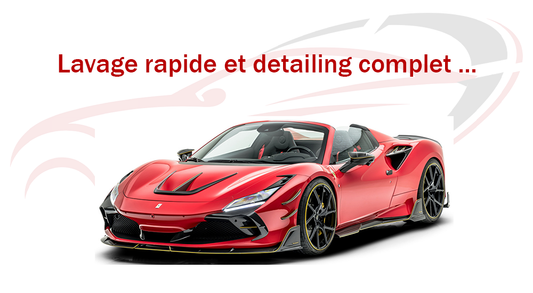 La différence entre un lavage rapide et un detailing complet
