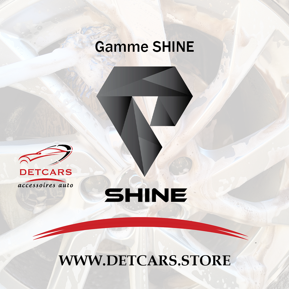 Gamme Shine