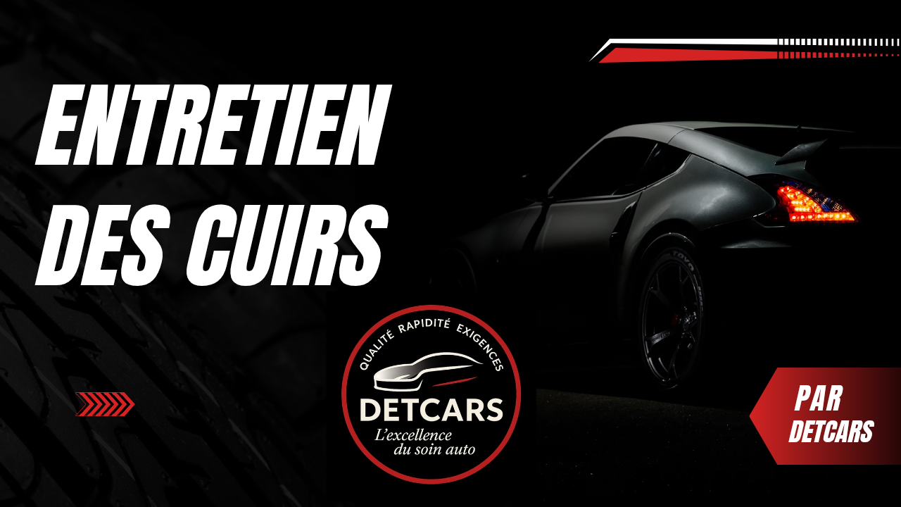 Nettoyage et entretien des cuirs