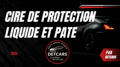 Cire de protection liquide et pate