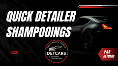 Quick-detailer , protection hydrophone et shampooing de fintition