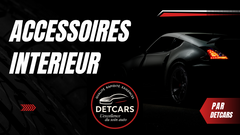 Accessoires intérieur